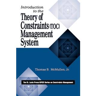 Introduction to the Theory of Constraints (TOC) Management System