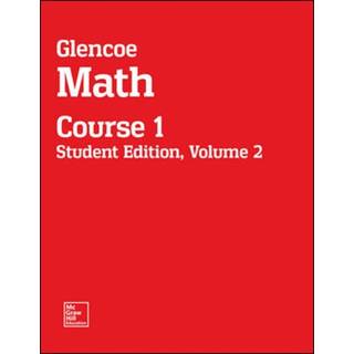 Glencoe Math, Course 1, Student Edition, Volume 2