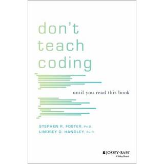 Don't Teach Coding