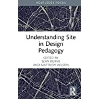 Understanding Site in Design Pedagogy