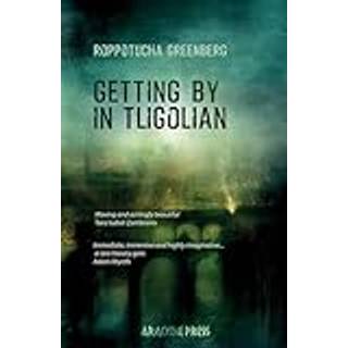Getting by in Tligolian