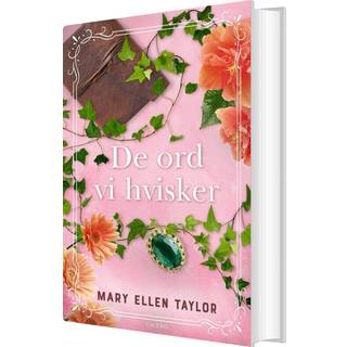 Mary Ellen Taylor - De ord vi hvisker