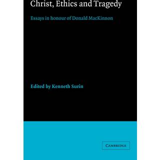 Christ, Ethics and Tragedy