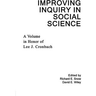 Improving Inquiry in Social Science