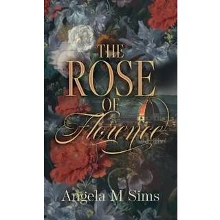 The Rose of Florence