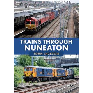 Trains Through Nuneaton