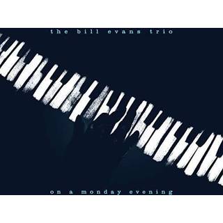 Bill Evans - On A Monday Evening