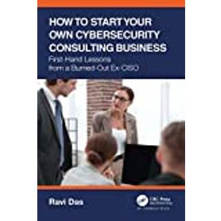 How to Start Your Own Cybersecurity Consulting Business