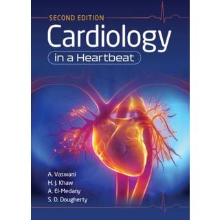Cardiology in a Heartbeat, second edition