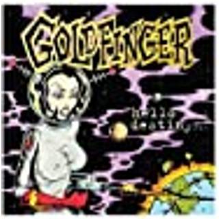 Goldfinger - Hello Destiny