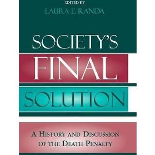 Society's Final Solution