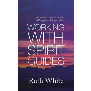 Working With Spirit Guides