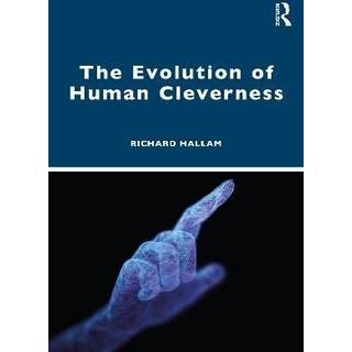 The Evolution of Human Cleverness