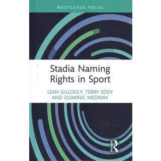 Stadia Naming Rights in Sport