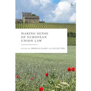 Making Sense of European Union Law