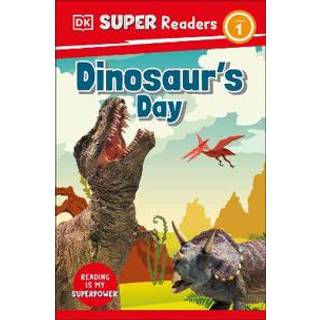 DK Super Readers Level 1 Dinosaur's Day