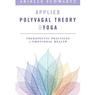 Applied Polyvagal Theory in Yoga
