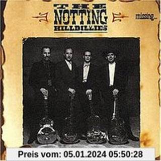 The Notting Hillbillies - Missing ... Presumed Having A Good Time
