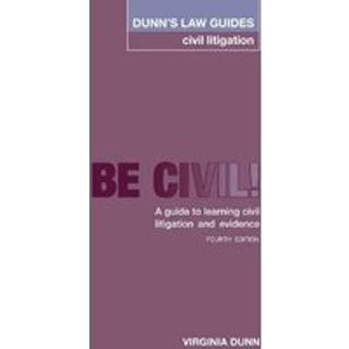 Dunn's Law Guides -Civil Litigation 4th Edition