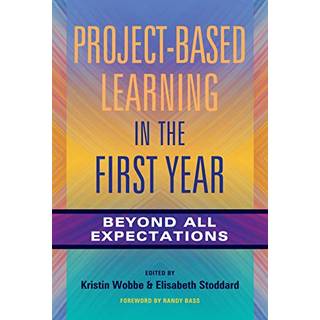 Project-Based Learning in the First Year
