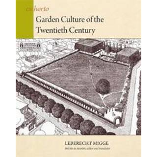 Garden Culture of the Twentieth Century