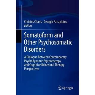 Somatoform and Other Psychosomatic Disorders