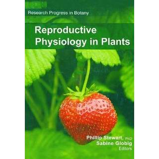 Reproductive Physiology in Plants
