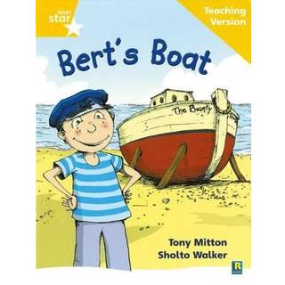 Rigby Star Phonic Guided Reading Yellow Level: Bert's Boat Teaching Version