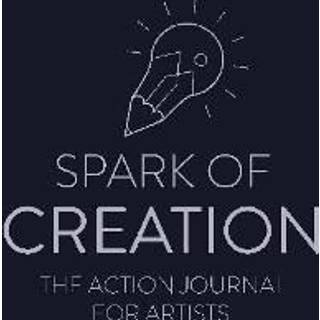 Spark of Creation: The Action Journal for Artists