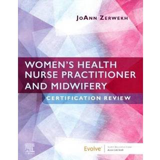 Women's Health Nurse Practitioner and Midwifery Certification Review