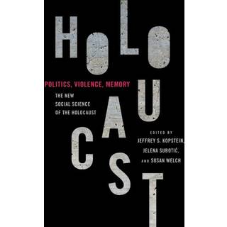 Politics, Violence, Memory