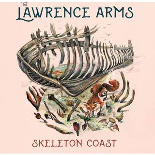 Lawrence Arms - Skeleton Coast
