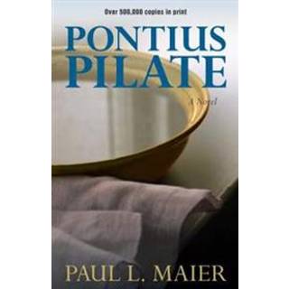 Pontius Pilate – A Novel