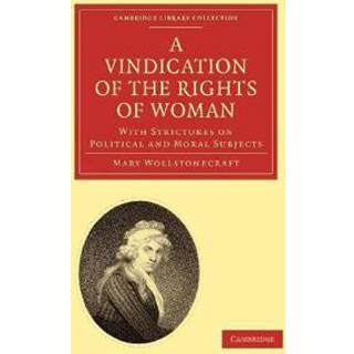 A Vindication of the Rights of Woman