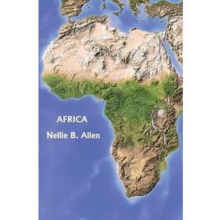 Africa, Australia, and the Islands of the Pacific (Yesterday's Classics)