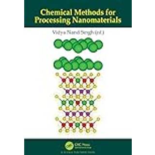 Chemical Methods for Processing Nanomaterials