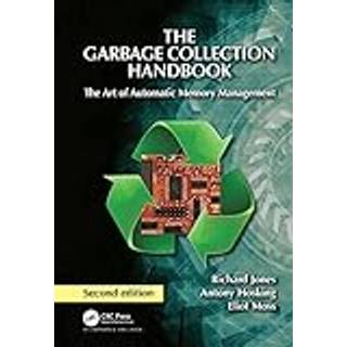 The Garbage Collection Handbook