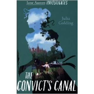 The Convict's Canal (Jane Austen Investigates)