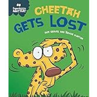Experiences Matter: Cheetah Gets Lost