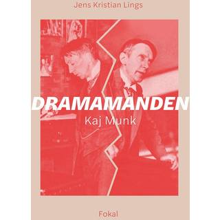 Dramamanden Kaj Munk