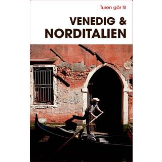 Turen går til Venedig & Norditalien 23. udg. - Bøger / Plakater fra Politikens Forlag