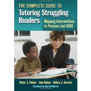 The Complete Guide to Tutoring Struggling Readers