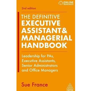 The Definitive Executive Assistant & Managerial Handbook
