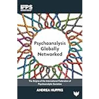 Psychoanalysis Globally Networked