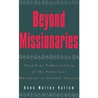 Beyond Missionaries