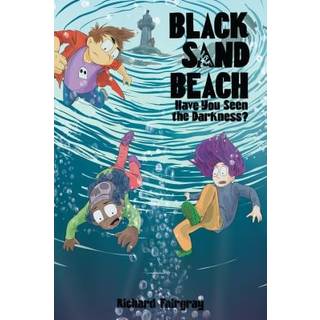 Black Sand Beach 3: Have You Seen the Darkness?