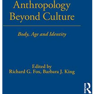 Anthropology Beyond Culture