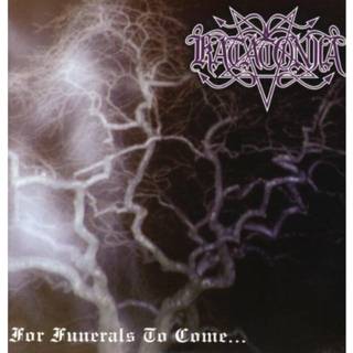 Katatonia - For Funerals to Come