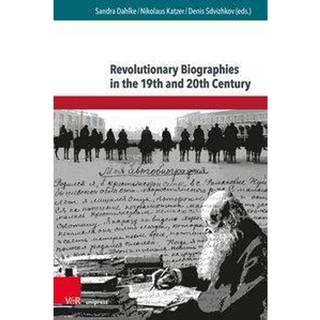 Revolutionary Biographies in the 19th and 20th Centuries