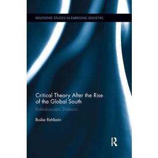 Critical Theory After the Rise of the Global South